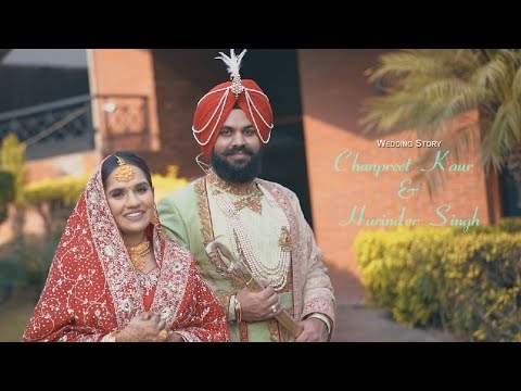Chanpreet Kaur & Harinder Singh / Cinematography / Studio Neelam Ludhiana / 9876125300