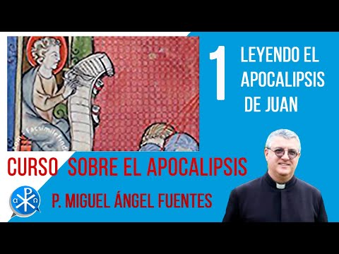 Leyendo el Apocalipsis de San Juan