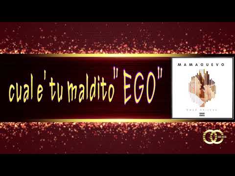 Omar Chilena - Mamaguevo (Video Lyric)