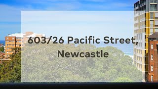 603/26 Pacific Street, Newcastle, NSW 2300