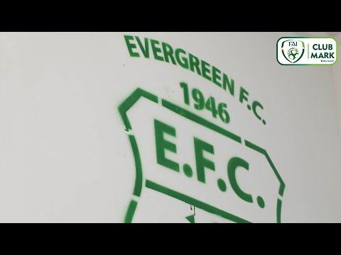 FAI Club Mark | Evergreen FC - Kilkenny