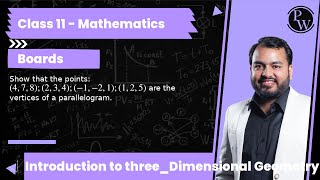 Download Lagu Show that the points: (4,7,8) ;(2,3,4) ;(-1,-2,1) ;(1,2,5) are the vertices of a parallelogram. Thumbnail