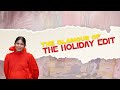 The Holiday Edit By Styleograph Curated By Chikky Goenka