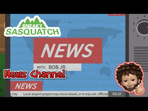 Sneaky Sasquatch -  News Channel | Airport maybe coming