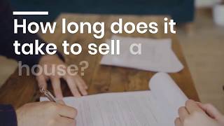 How quickly can I sell my house?