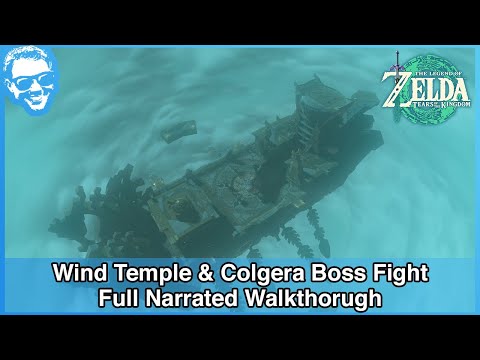 Wind Temple & Colgera Boss Fight - Full Narrated Walkthrough - Tears of the Kingdom