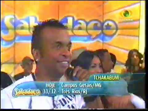 Sabadaço [2005-12-17] #Archive - Tchakabum - Explosao