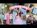 VLOG | my birthday!! 🎂 gifts, hanging with the besties and chats 🌷
