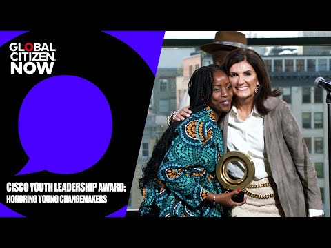 Cisco Youth Leadership Award: Honoring Young Changemakers | Global Citizen NOW 2025