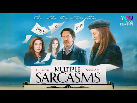 Multiple Sarcasms (2008) | Drama | Full Movie | Timothy Hutton, Mira Sorvino, Stockard Channing