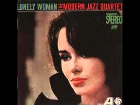 Lonely Woman - Modern Jazz Quartet (1962)