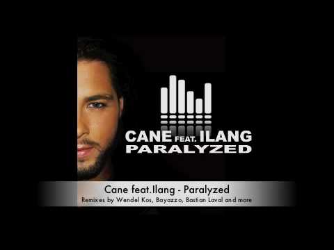 Cane feat. Ilang - Paralyzed (Wendel Kos Mix)
