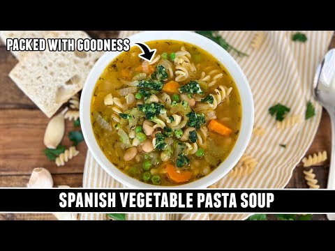 Spanish Vegetable Pasta Soup | HEARTWARMING 30 Minute Recipe
