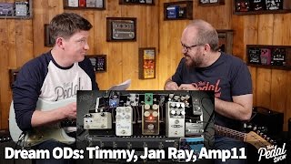 That Pedal Show – Dream Overdrives: Timmy, Jan Ray & Amp11. And A Bit On Ethics
