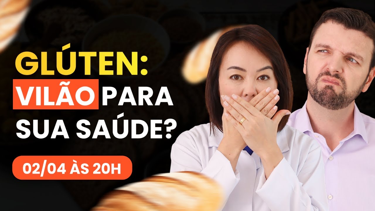 Glúten: Vilão para sua saúde? Será essa a causa para o seu problema de saúde?