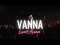 Vanna Ne Govori Sve Na Glas Live Arena