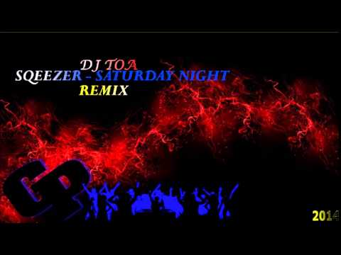 dj toa - Saturday Night Sqeezer vs I don't Mind Usher ft Tyga 2014