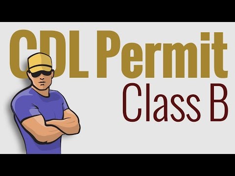 CDL Permit: Class B defined