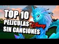 Las 10 Mejores Peliculas SIN CANCIONES De Disney