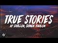 True Stories - AP Dhillon, Shinda Kahlon (Lyrics/English Meaning)