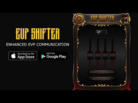 EVP Shifter Video