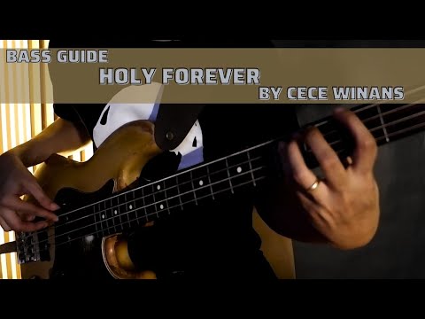 Holy Forever by Cece Winans (Bass Guide by Jiky)