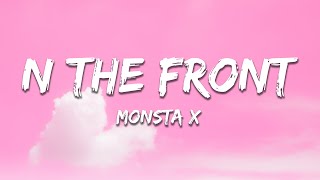 Download lagu MONSTA X  - N the Front (Lyrics) mp3