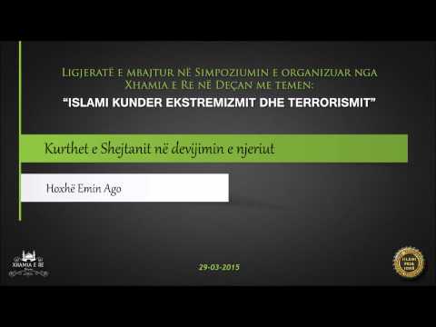 Kurthet e Shejtanit në devijimin e njeriut - Emin Ago