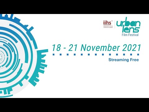 Urban Lens Film Festival 2021 | Trailer