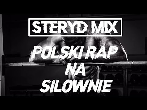 STERYD MIX - POLSKI RAP NA SIŁOWNIE vol.2