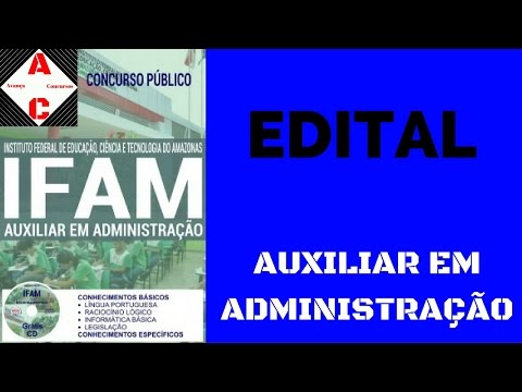 Apostila Concurso IFAM 2016 - Auxiliar em Administração