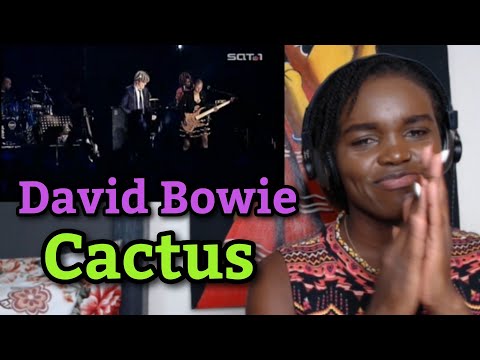 African Girl First Time Hearing David Bowie - Cactus (REACTION)