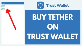 How To Buy Tether On Trust Wallet (Quick & Easy!)