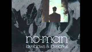 No-Man - Beautiful and Cruel (Loveblows & Lovecries - A Confession)