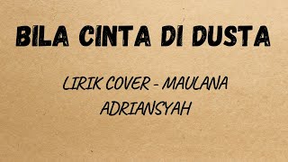 Download lagu LIRIK BILA CINTA DIDUSTA | COVER - MAULANA ADRIANSYAH [ SKA REGGAE ] mp3