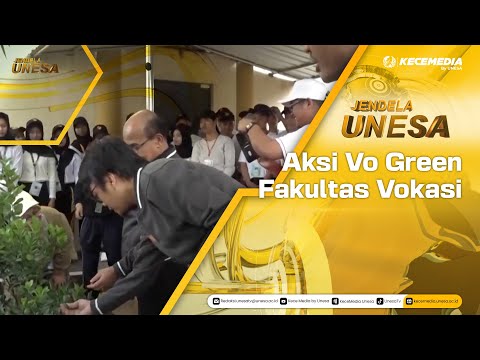UNESA WINDOW: Vo Green Action of the Faculty of Vocational Studies