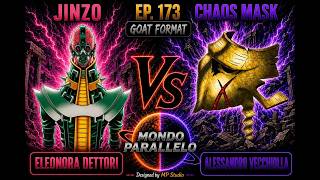 Jinzo VS Chaos Mask | Yu-Gi-Oh! TCG [Goat Format] EP173