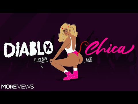 EL RM BABY X DJ KNOX , Diablo Chica (Audio Oficial)