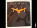 Images In Vogue (1983) Full EP