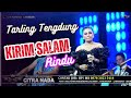 KIRIM SALAM RINDU DEVI ADINDA CITRA NADA LIVE LAPANGAN DUSUN KENDAGA LARANGAN BREBES