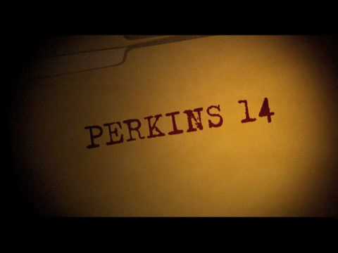 Perkins' 14 (Trailer)