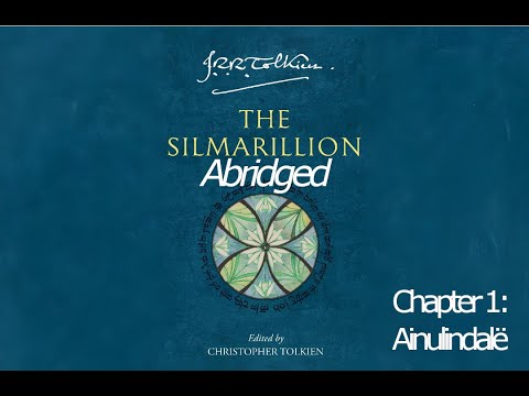 The Silmarillion Abridged - Prologue I - Ainulindalë