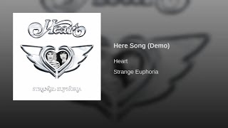 13. Here Song (Demo) - Heart