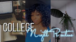 My *realistic* College Night Routine