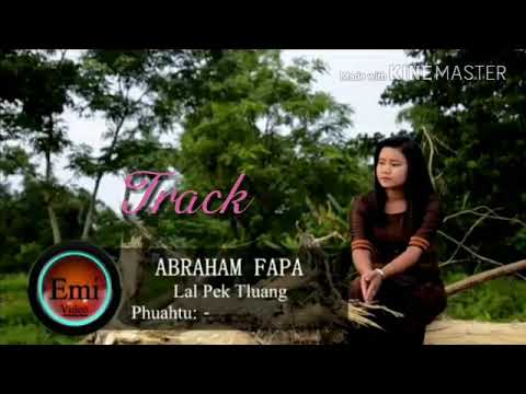 Abraham Fapa Official SoundTrack by Lal Pek Tluang