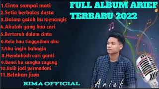 Download lagu ARIEF-FULL ALBUM TERBARU 2022 | CINTA SAMPAI MATI | SETIA BERBALAS DUSTA mp3
