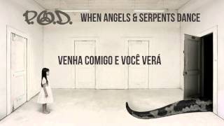 P.O.D. Shine With Me Legendado