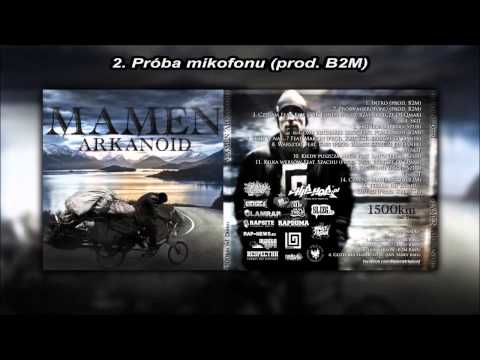 #2 Mamen Arkanoid - Próba Mikrofonu - 1500 km od Domu