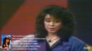 Download lagu Chintami Atmanagara - Sayangilah Diriku (1986) Aneka Ria Safari mp3 Download lagu Chintami Atmanagara - Sayangilah Diriku (1986) Aneka Ria Safari mp3