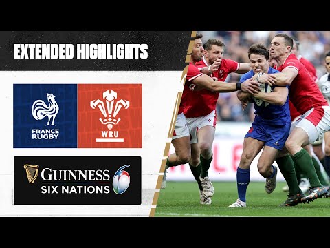 FRENCH FLAIR 🔥 | Extended Highlights | France v Wales
